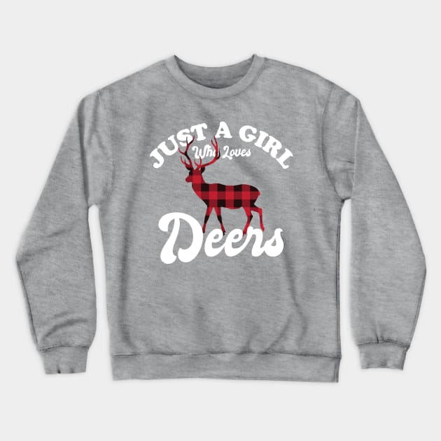 Just A Girl Who Loves Deers Crewneck Sweatshirt by Eteefe